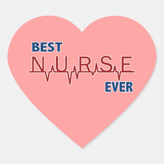 Best Nurse Ever Heart Sticker (Front)