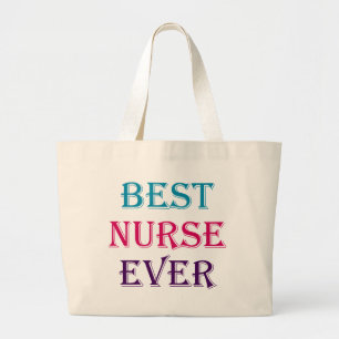 Best Nurse Ever Large Tote Bag