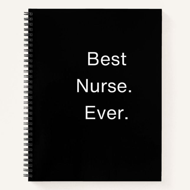 Best Nurse Ever Notebook (Front)