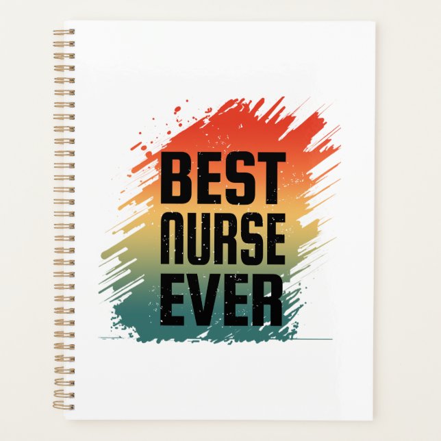 BEST NURSE EVER PLANNER (Front)