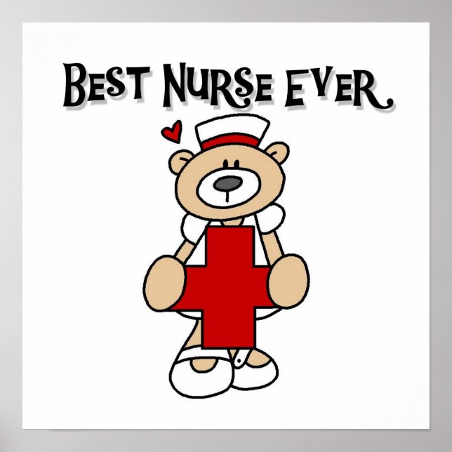 Best Nurse Ever Tshirts and Gifts Poster (Front)