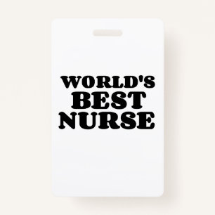 BEST NURSE ID BADGE