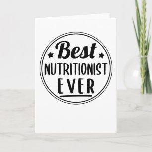 Best Nutritionist Ever Gift Healthy Eating Card