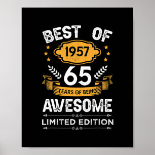 Best Of 1957 65 Years Old Gifts 65th Birthday Poster