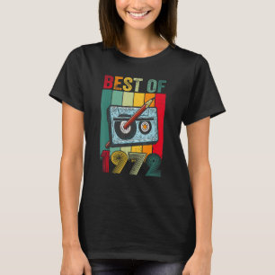 Best Of 1972 Cassette Tape 50 Years Old 50th Birth T-Shirt
