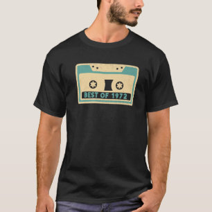 Best Of 1972 S Cassette Tape Player Vintage Retro T-Shirt
