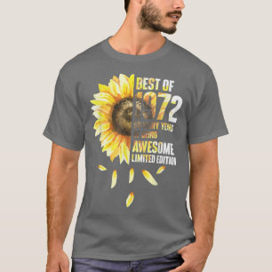 Best Of 1972 Sunflower Year Of Birth Birthday T-Shirt