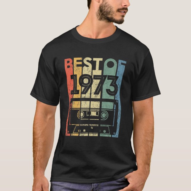 Best Of 1973 49 Year Old Gifts Cassette Tape 49Th T-Shirt (Front)
