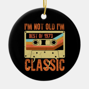 Best of 1973 50 Year Old Gifts Men BDay 50th Birth Ceramic Tree Decoration