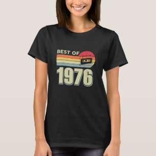 Best Of 1976 Vintage Retro Cassette Tape 46th Birt T-Shirt