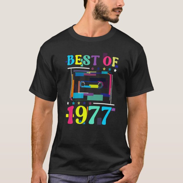 Best Of 1977 Birthday Retro Birth Year Cassette Ta T-Shirt (Front)