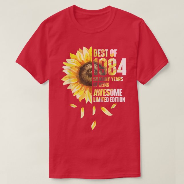 Best Of 1984 Sunflower Year Of Birth Birthday  T-Shirt (Design Front)