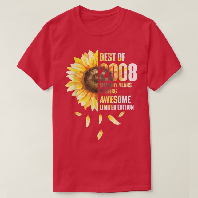 Best Of 2008 Sunflower Year Of Birth Birthday  T-Shirt (Design Front)