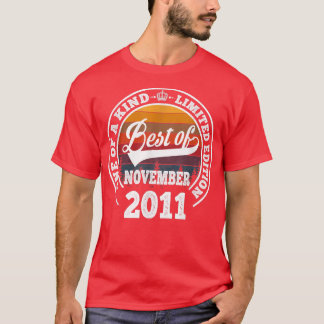 Best Of November 2011 11th Birthday Gift For 11 Ye T-Shirt