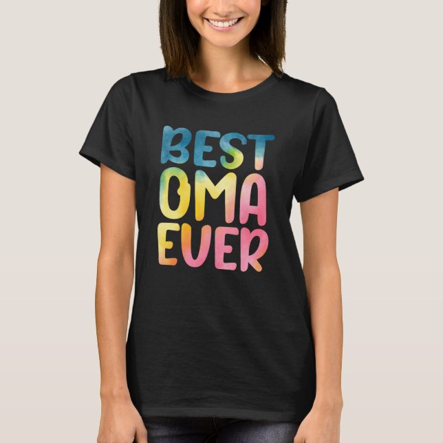 Best Oma Ever Mother's Day Oma T-Shirt (Front)