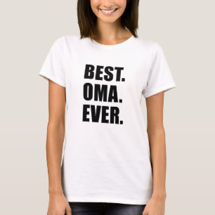 Best Oma Ever T-Shirt