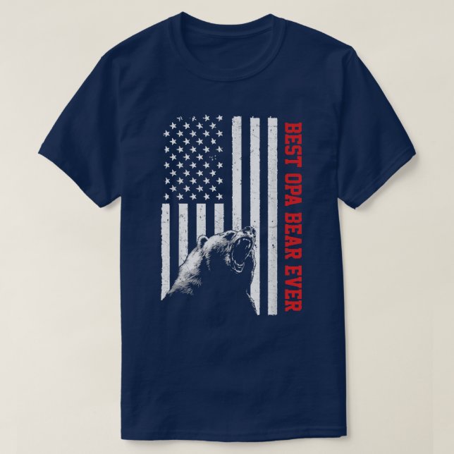 Best Opa Bear Ever USA American Flag Father's Day  T-Shirt (Design Front)