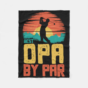 Best Opa By Par Golfing Golf Golfer Funny  Fleece Blanket