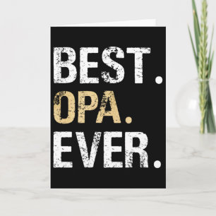Best Opa Graphic Opa Gift From Granddaughter Grand Card