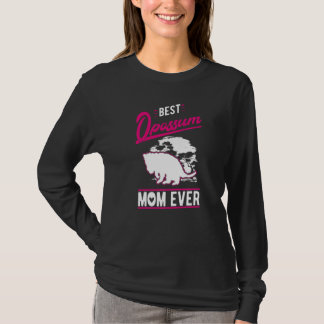 Best Opossum Mum Ever 1 T-Shirt