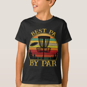 Best Pa By Par Funny Disc Golfing Grandpa T-Shirt