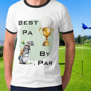 Best Pa By Par Golfer Dad Golf Themed Father's Day T-Shirt