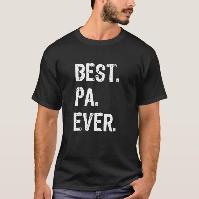 Best Pa Ever Funny Cool T-Shirt (Front)