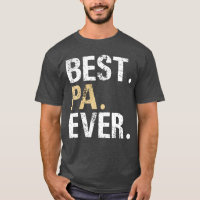 Best Pa Ever Grandfather Grandpa friends