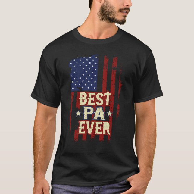 Best Pa Ever Us Flag Grandpa Fathers Day Gift T-Shirt (Front)