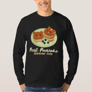 Best Pancake Assitant Ever Breakfast Pancake 1 T-Shirt