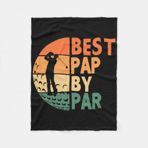 Best Pap By Par Golfing Funny Golf Golfer Fleece Blanket