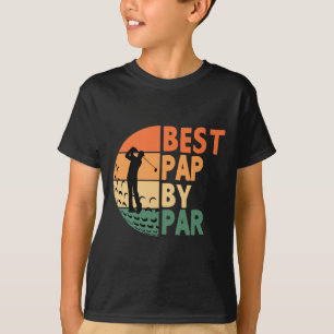 Best Pap By Par Golfing Funny Golf Golfer T-Shirt