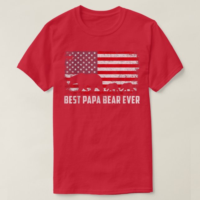 Best Papa Bear Ever USA American Flag Father's Day T-Shirt (Design Front)