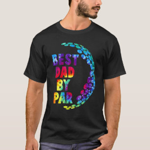 Best Papa By Par Tie Dye Father's Day Golf  Grandp T-Shirt