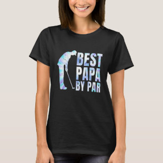Best Papa By Par Tie Dye Father's Day Golf Grandp T-Shirt