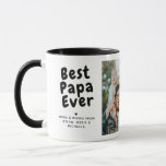 Best Papa Ever 2-Photo Collage & Custom Message Mug<br><div class="desc">Show your appreciation for the best papa ever with this personalised photo mug, a perfect gift that blends practicality with heartfelt sentiment. This custom mug features two cherished photos that capture special moments, beautifully arranged to create a memorable keepsake. The design includes the loving message "Best Papa Ever, " accompanied...</div>