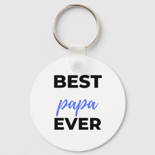 Best Papa Ever bl Key Ring