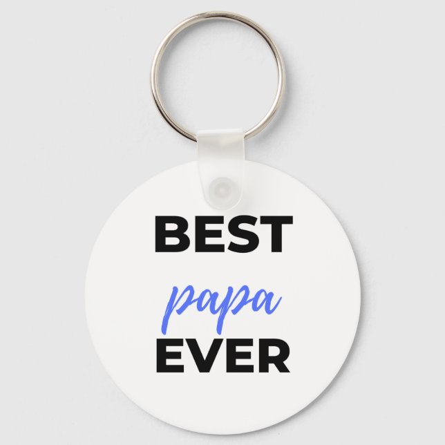 Best Papa Ever bl Key Ring (Front)