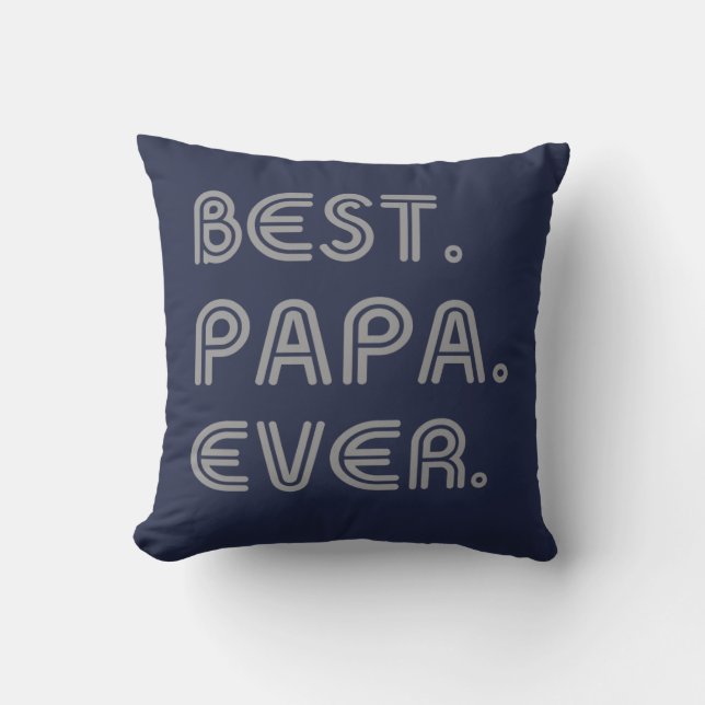 BEST PAPA EVER CUSHION (Front)
