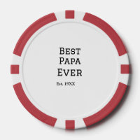 Best papa ever est. Add year date name father's da