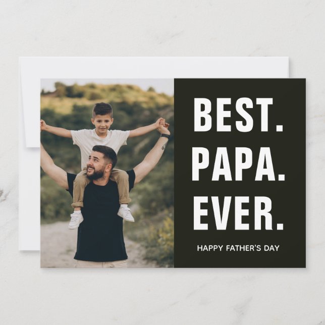 Best. Papa. Ever. Father's Day  Card (Front)