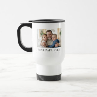 Best Papa Ever Fathers Day Gift Photo Travel Mug