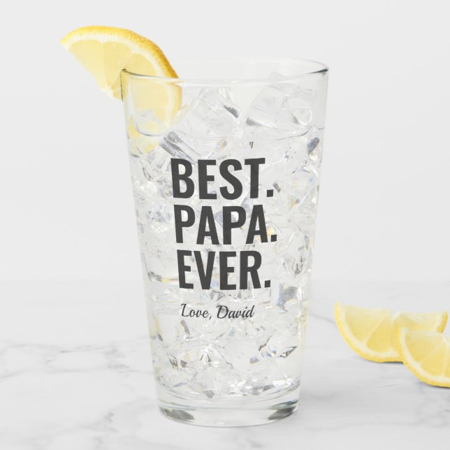 Best. Papa. Ever. Father's Day Photo Glass (Front Ice)