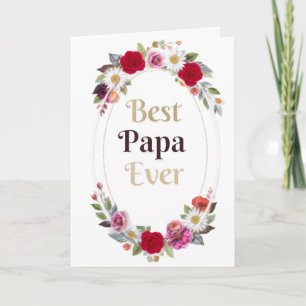 Best Papa Ever Floral Greeting Card - Father's Day