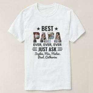 Best Papa Ever Just Ask Grandkids Photo Collage T-Shirt
