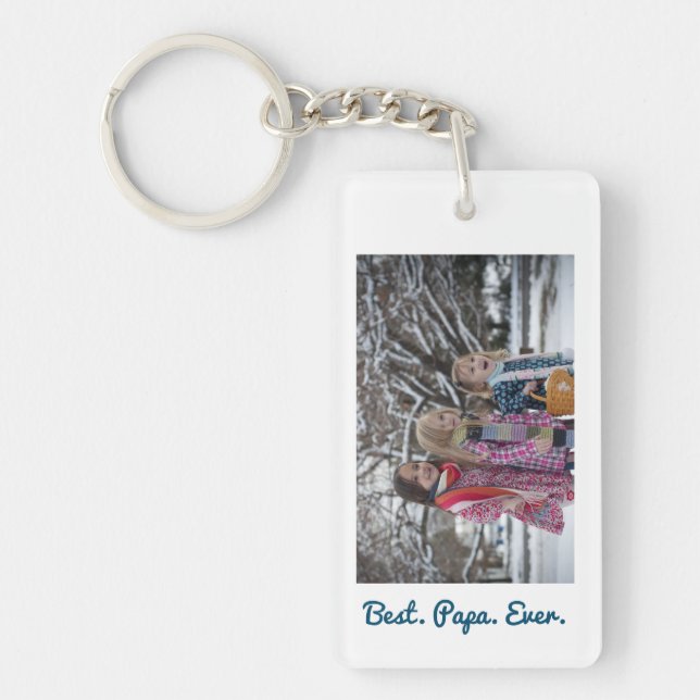 Best Papa Ever Love You Dad Father's Day Photo Key Ring (Front)