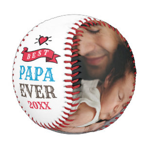 Best Papa Ever Quote Father and Baby Photo Baseball