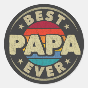 Best Papa Ever Retro Vintage Dad Fathers Day Classic Round Sticker