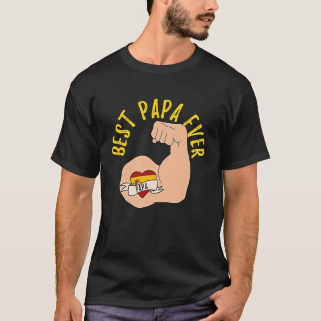 Best Papa Ever Spanish Dad Fathers Day T-Shirt (Front)