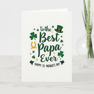 Best Papa Ever St Patricks Card